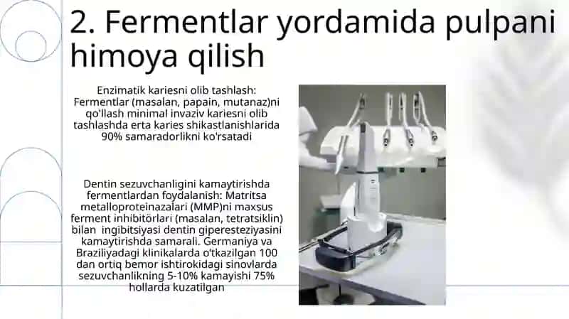 Stomatologiyada fermentlarning qoʻllanilishi 4