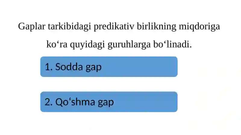 Gapning tuzilishiga ko‘ra turi 4
