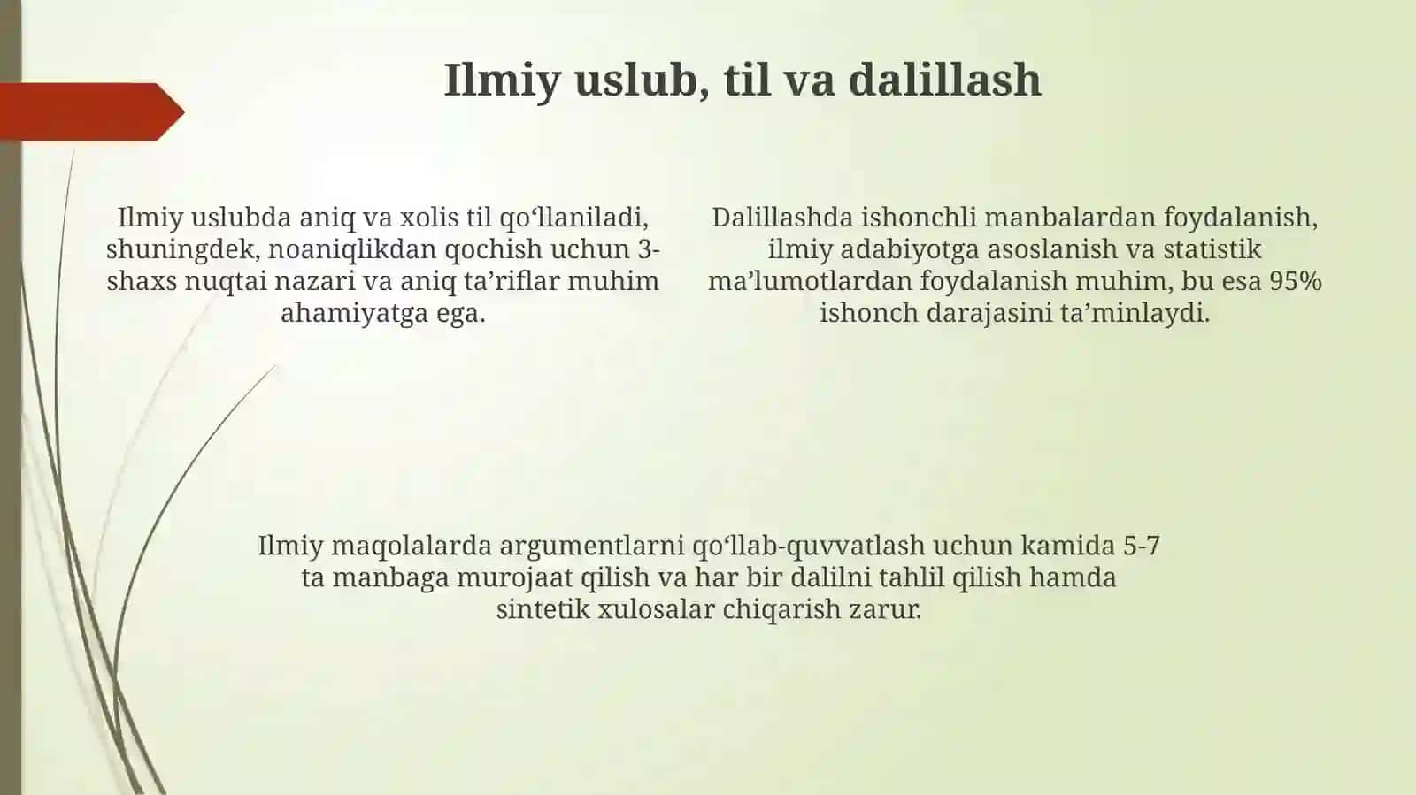 Akademik yozuvning asosiy xususiyatlari 4