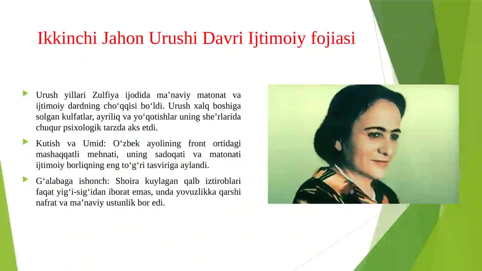 Zulfiya lirikasida ijtimoiy-ma’naviy hayot tasviri. 4