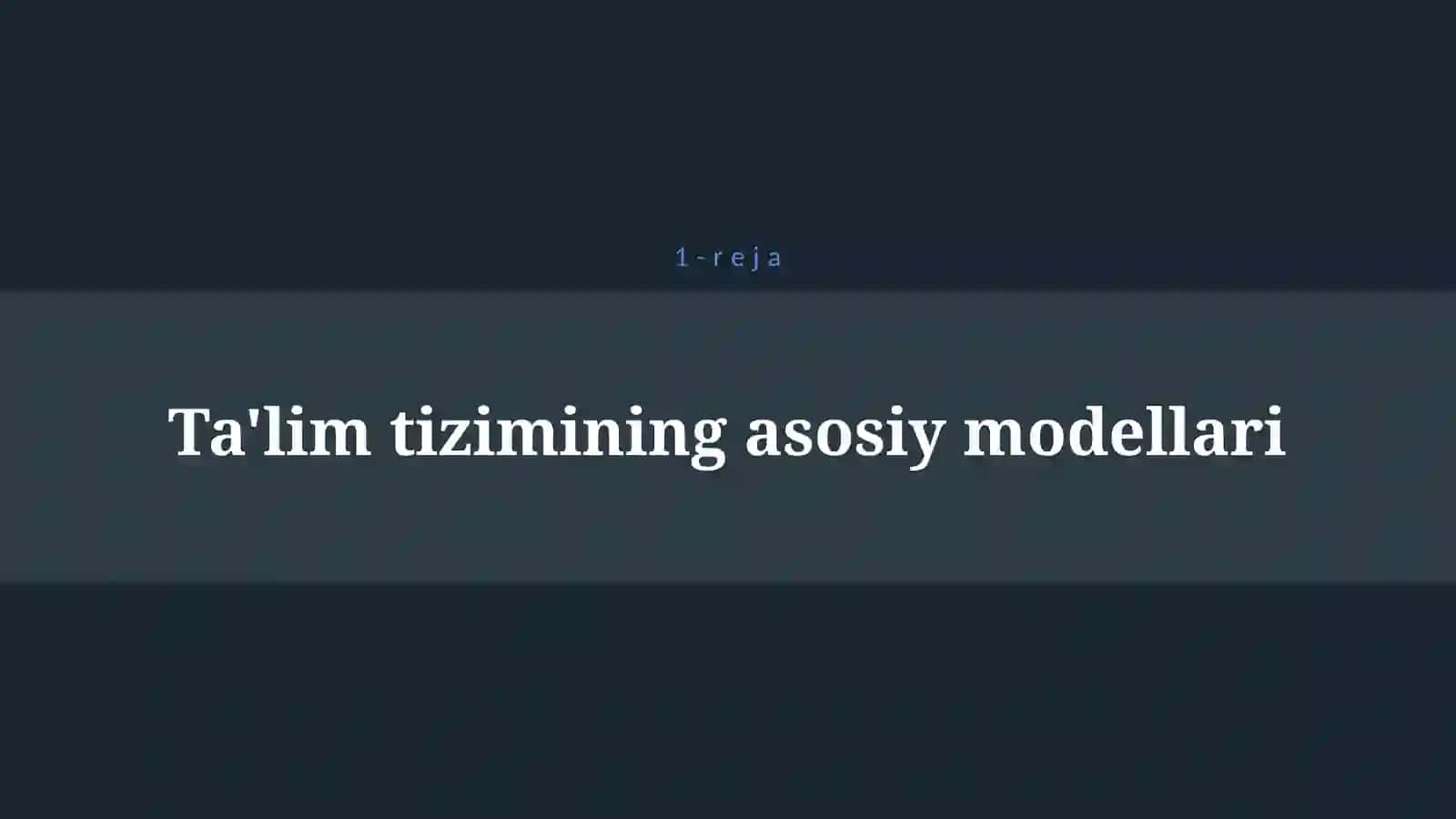 RIVOJLANGAN XORIJIY MAMLAKATLARDA TA’LIM TIZIMI 4