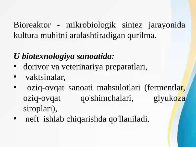 Bioreaktorturlarini o‘rganish 4