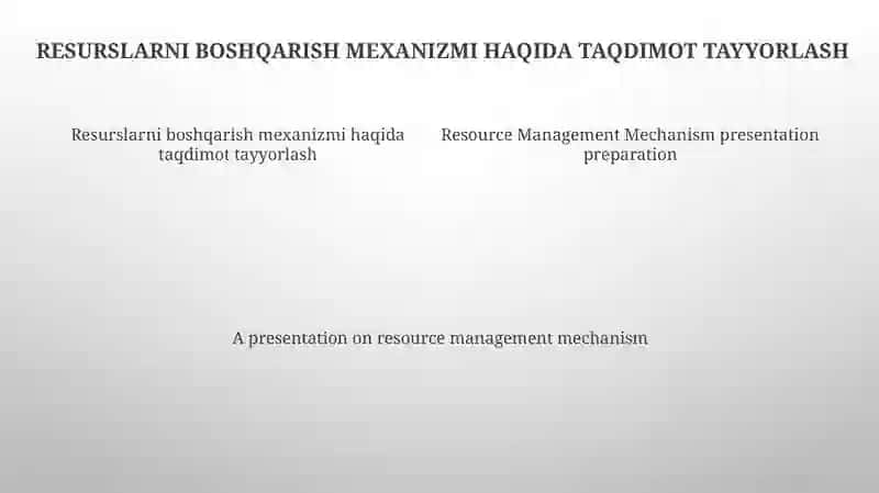 Resurslarni boshqarish mexanizmi 4