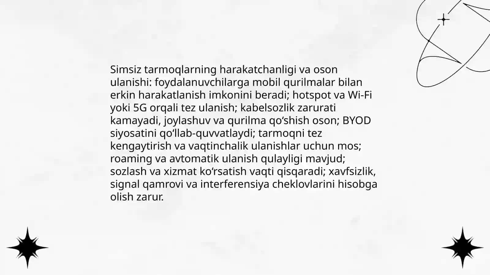 Simli va simsiz tarmoqlar texnologiyalarining afzalliklari va cheklovlari 4