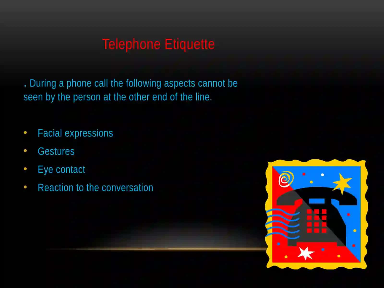 Telephone etiquette 4