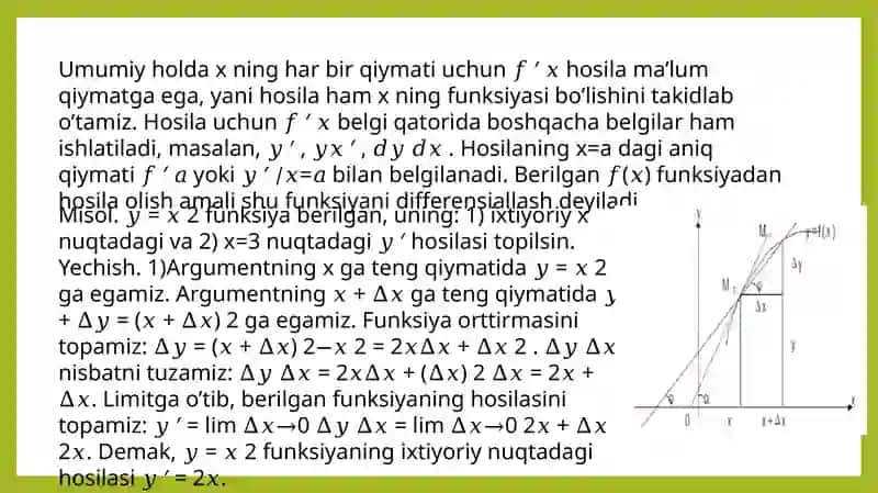 Funksiyani hosilasi. Elementar funksiyalarning hosilalari. Hosil jadvali 4