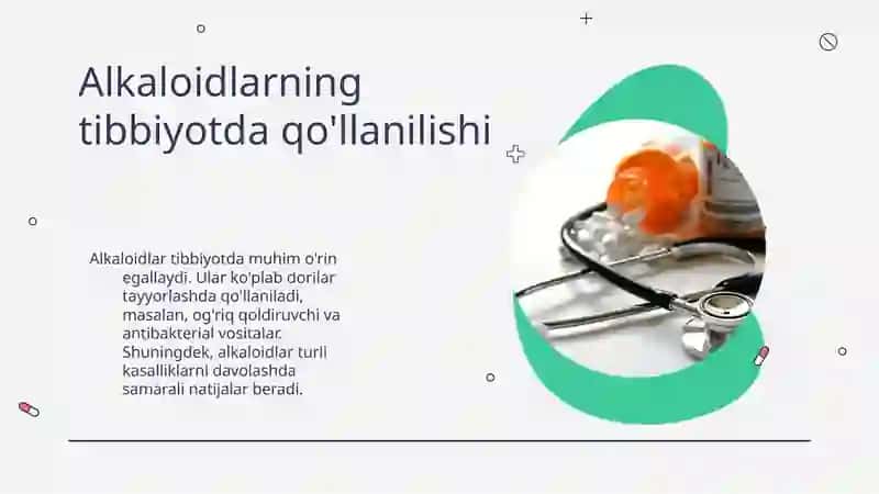 Alkaloidlarning tibbiyot va boshqa sohalardagi ahamiyati 4