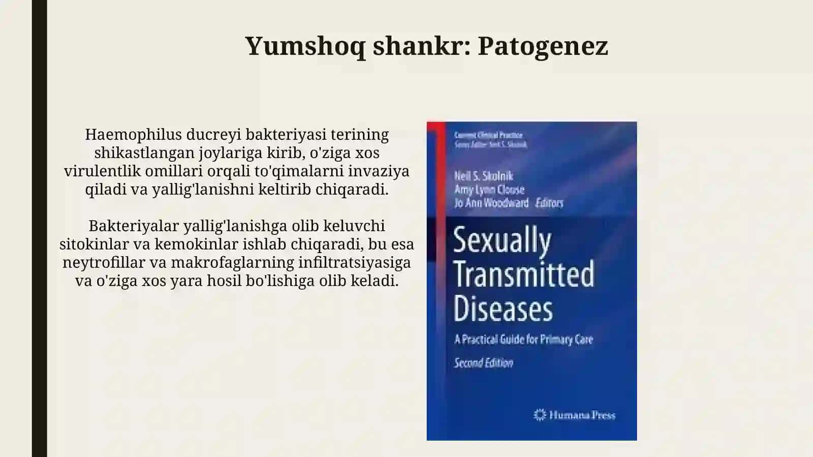 Yumshoq shankr va Limfogranulema venerum: Patogenez va Klinik Kechish 4