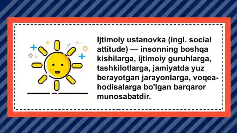 Shaxsning ijtimoiy ustanovkalari 4
