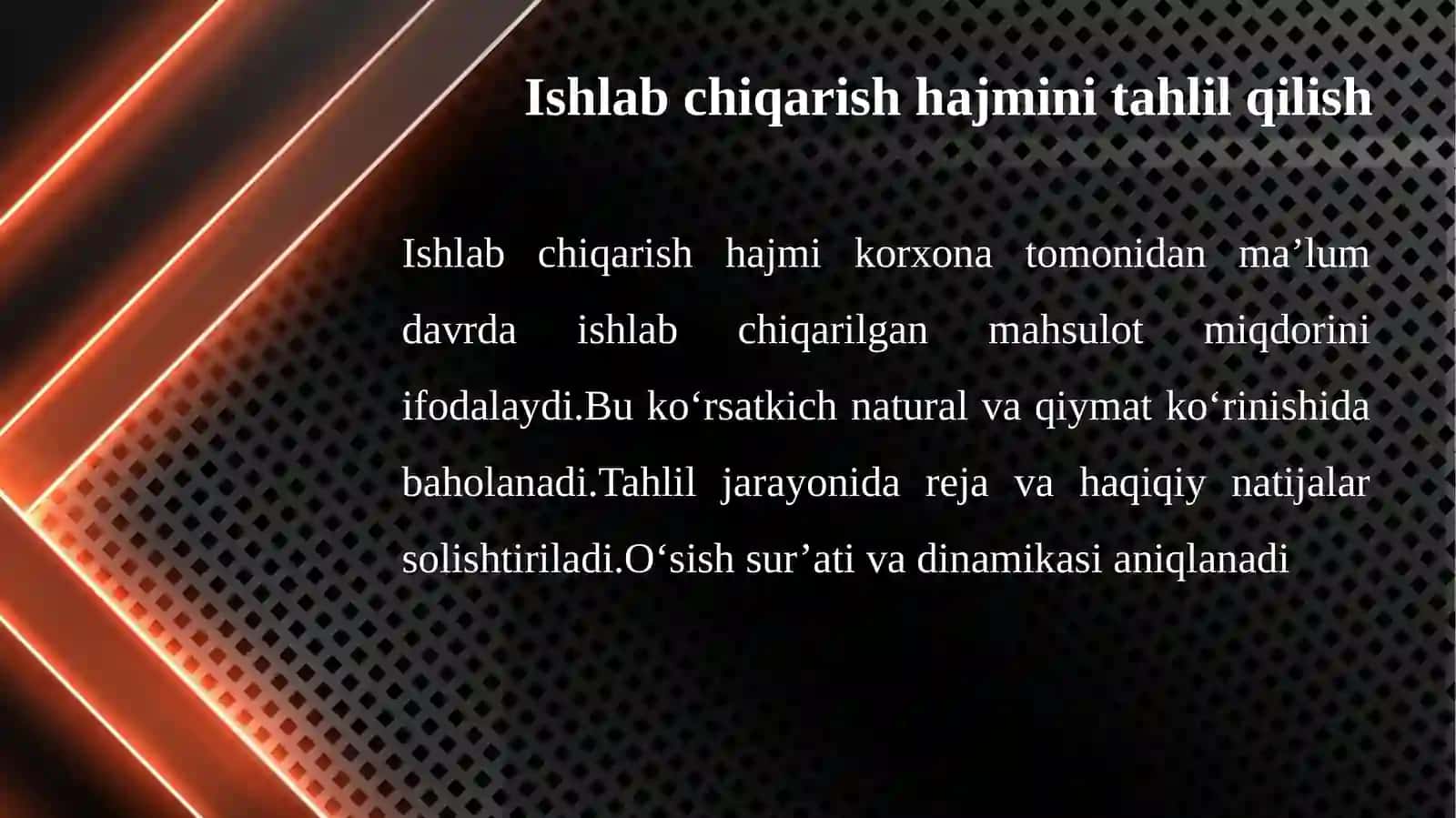 Mahsulot (ish, xizmatlar) ishlab chiqarish va sotish hajmini tahlili 4