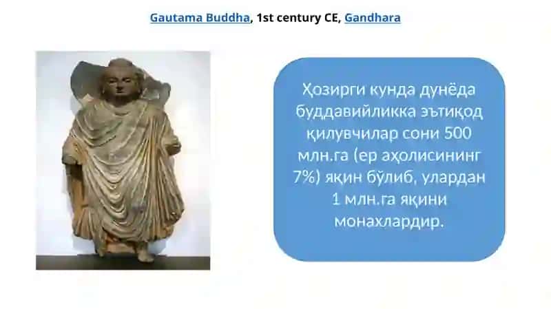 БУДДАВИЙЛИК ДИНИ ТАРИХИ ВА АСОСИЙ ҒОЯЛАРИ 4