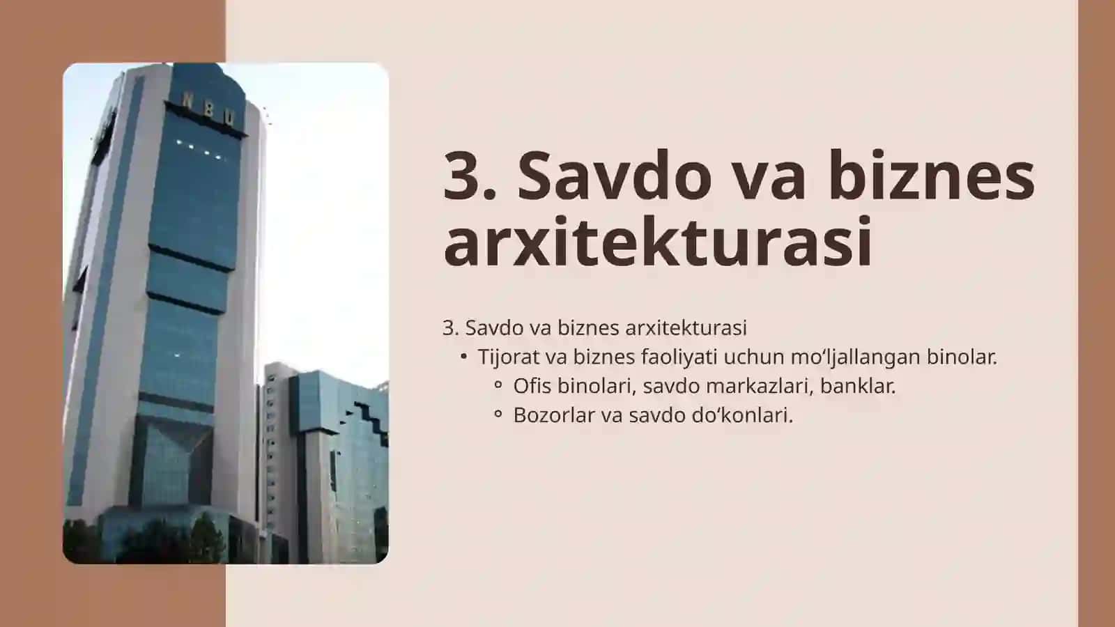 Arxitektura turlari va uslublari 4