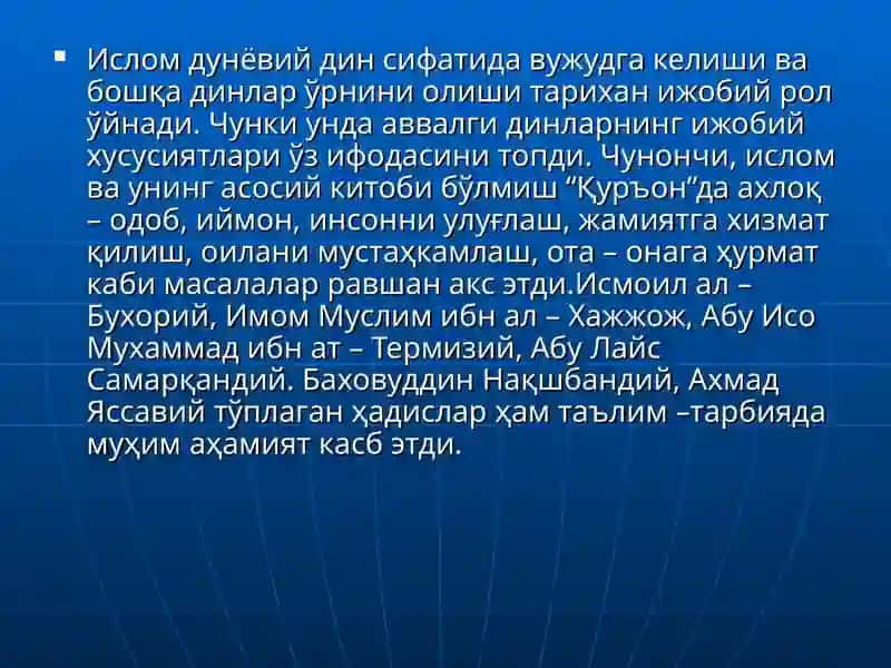 Ислом дини ғояларини таълим – тарбияга таъсири 4