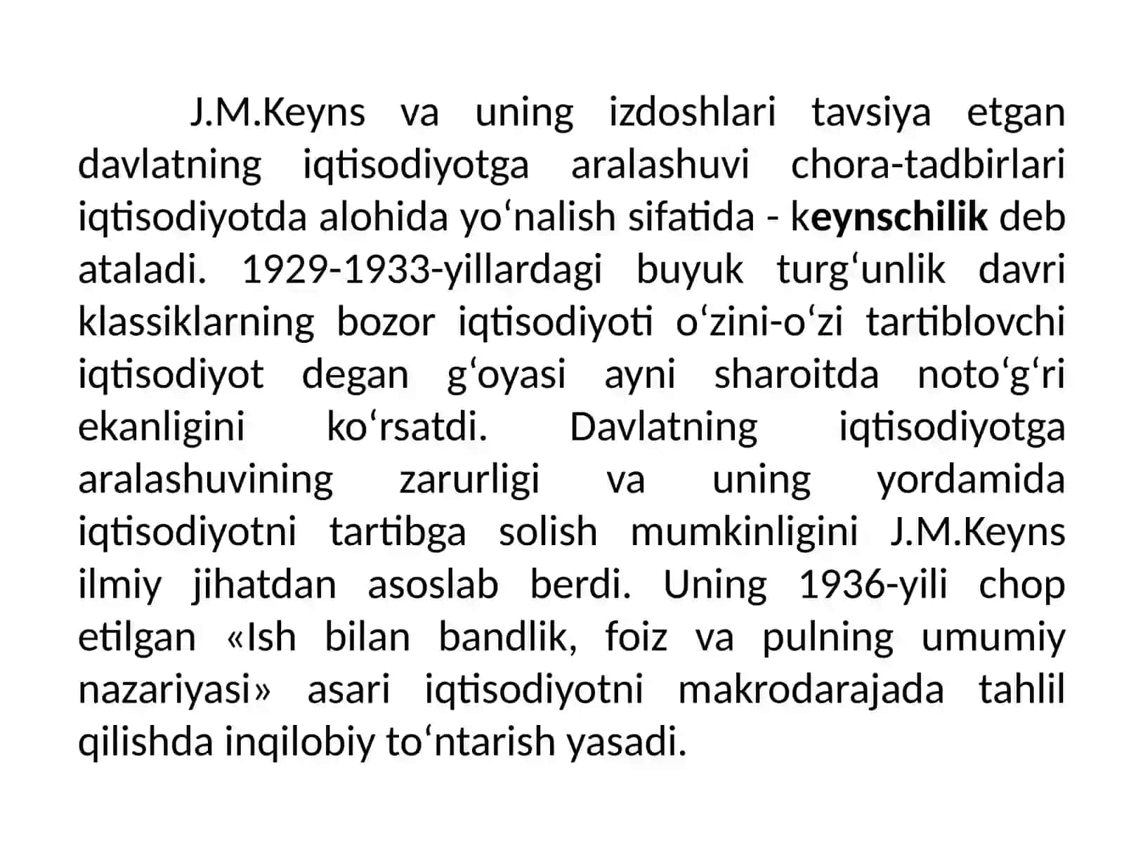 John Meynard Keynes (1883-1946) 4
