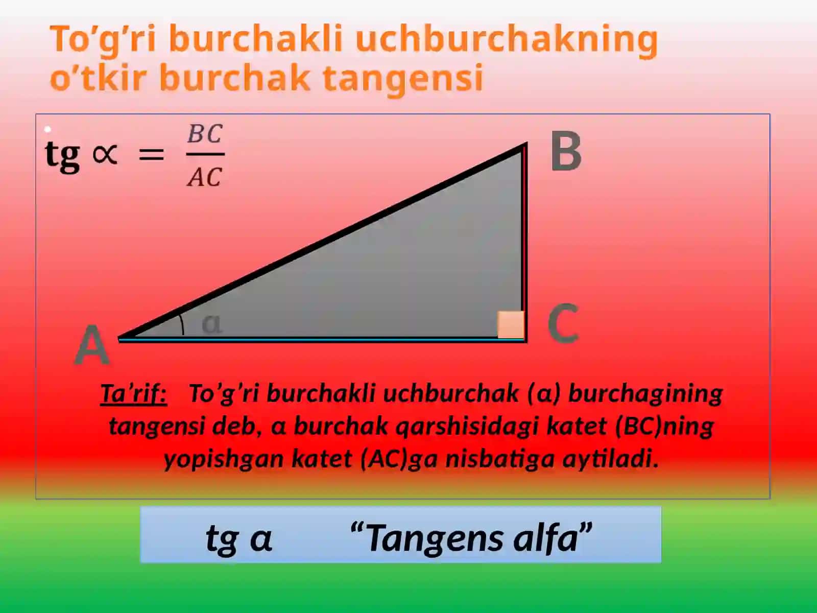 O’TKIR BURCHAK SINUSI, KOSINUSI VA TANGENSI 4