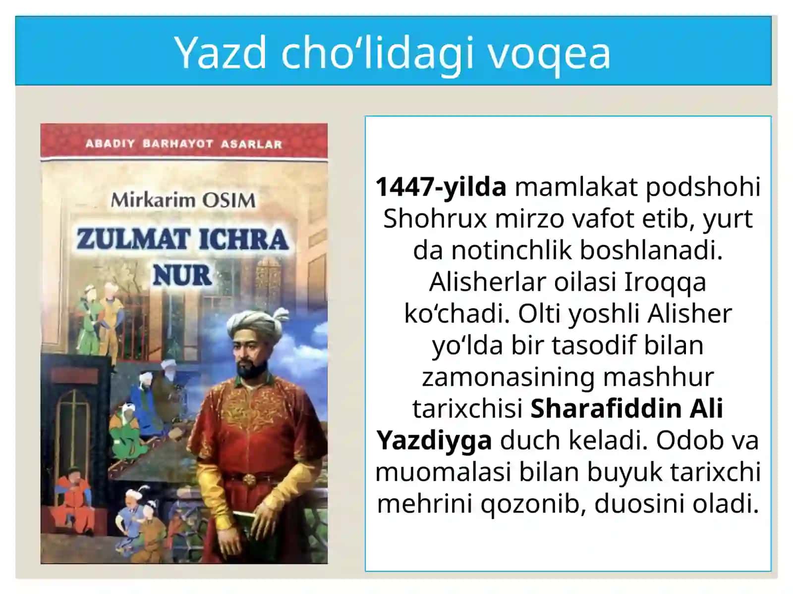 Alisher Navoiy hayoti va ijodi. “Hayratul-abror” dostoni 4