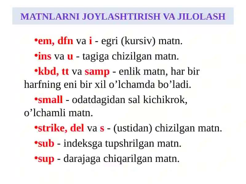 Taqdimot. HTML teglari yordamida web sahifaga dizayn berish 4