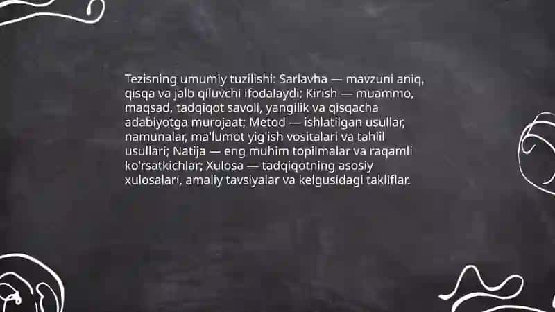 Tezis. Tezis yozish usullari 4