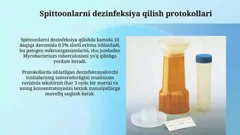 Tekshiruv uchun balg'am yig'ish. Tufdonlarni dezinfektsiya qilish 4