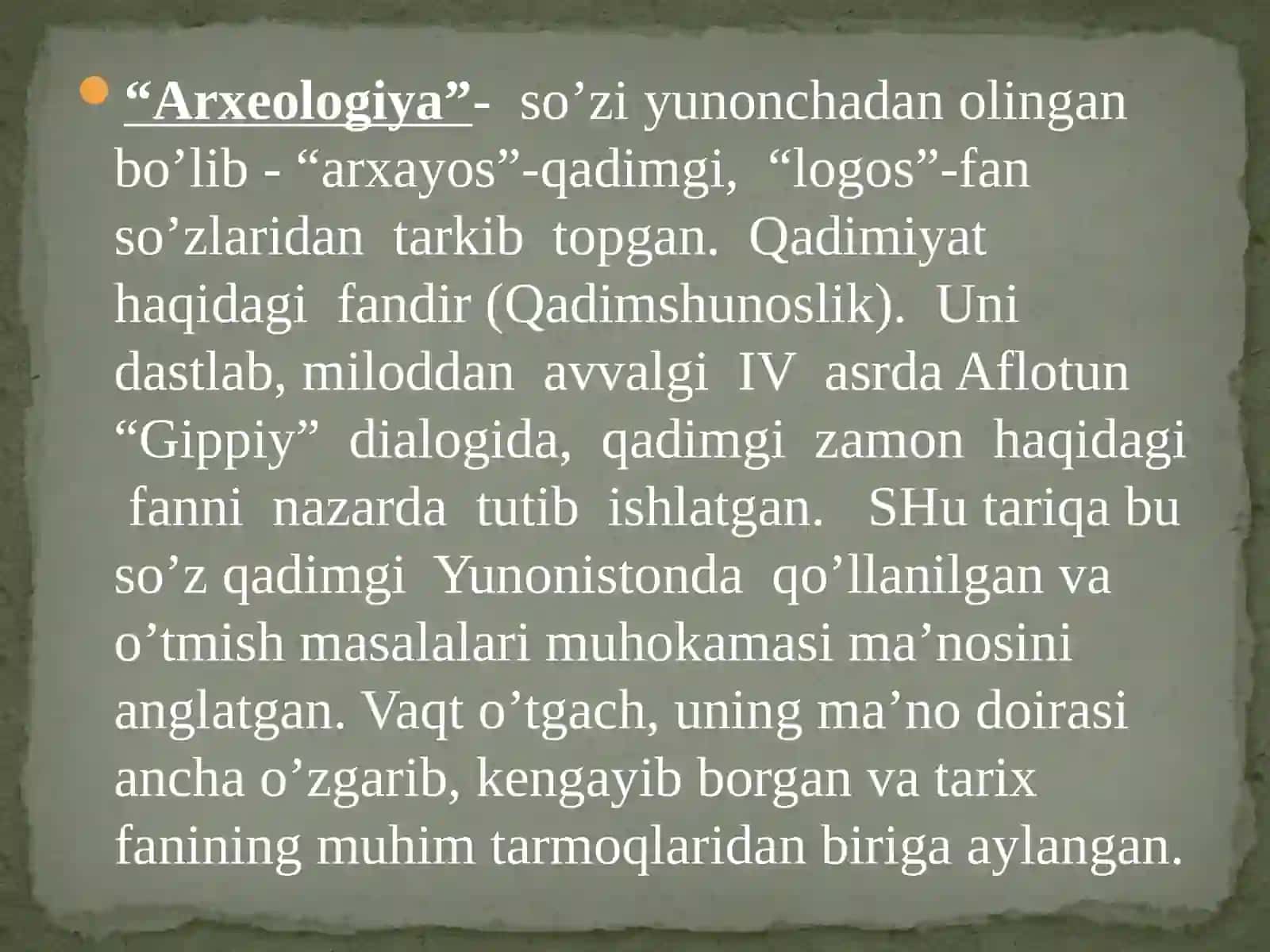 Arxeologiya va uning vazifalari 4