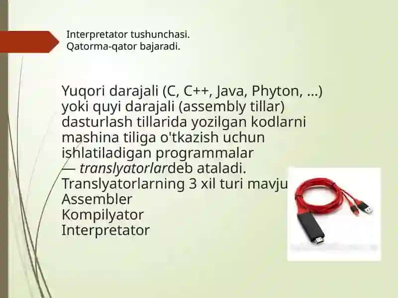 Yuqori darajali dasturlash tillari interpretatorlar va kompilyatorlar 4