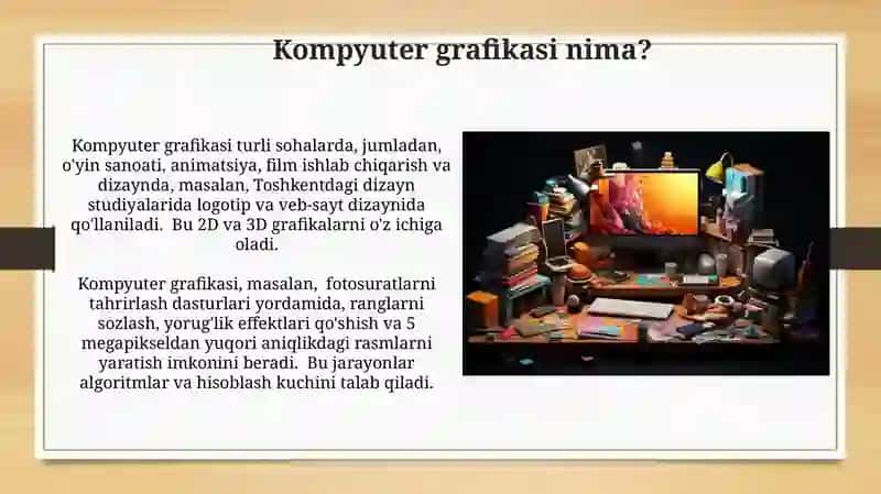 Kompyuter grafikasi va uning turlari 4