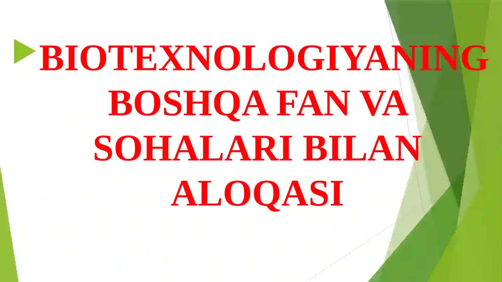 BIOTEXNOLOGIYA 4