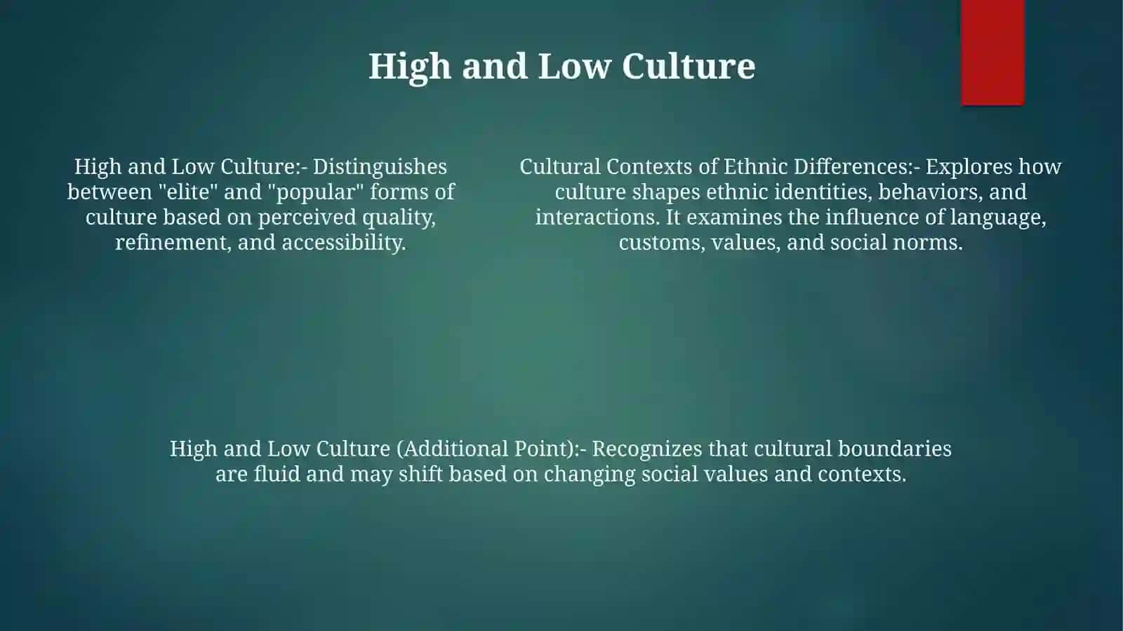 Cultural Contexts Of Ethnic Differences, High And Low Culture 4
