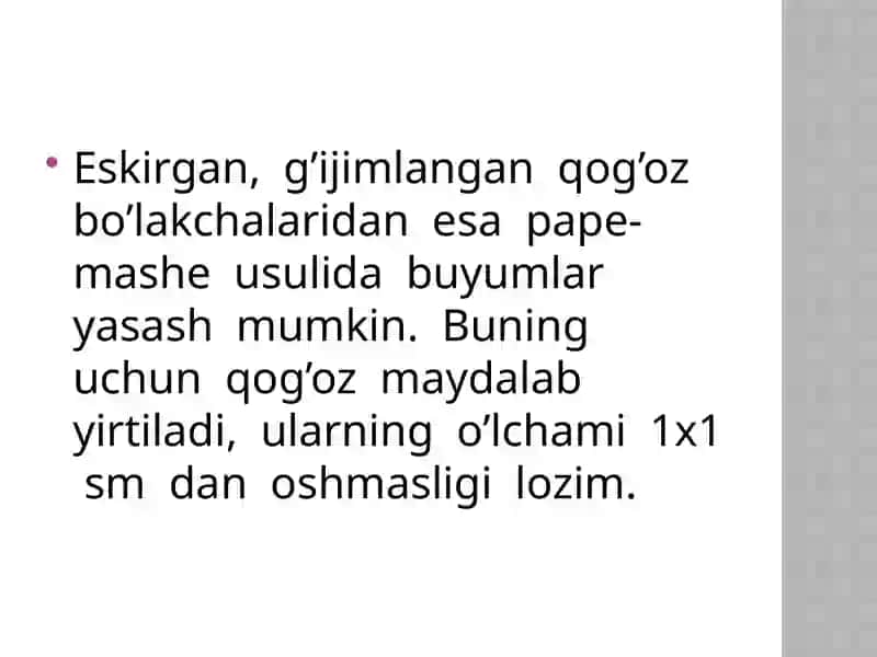 pape-mashe usulida o'yinchoqlar yasash prezentatsiya 4