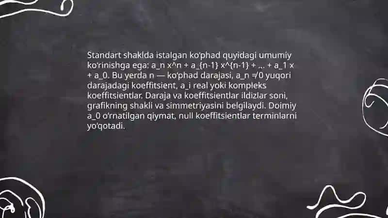 Ko‘phadlarning standart shakli 4