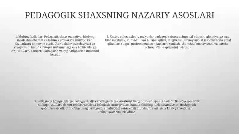 Pedagog Shaxsi Va Unga QoʻYiladigan Talablar 4
