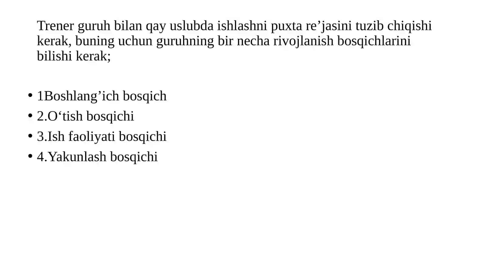 Psixologik treningning bosqichlari va guruhiy dinamika 4