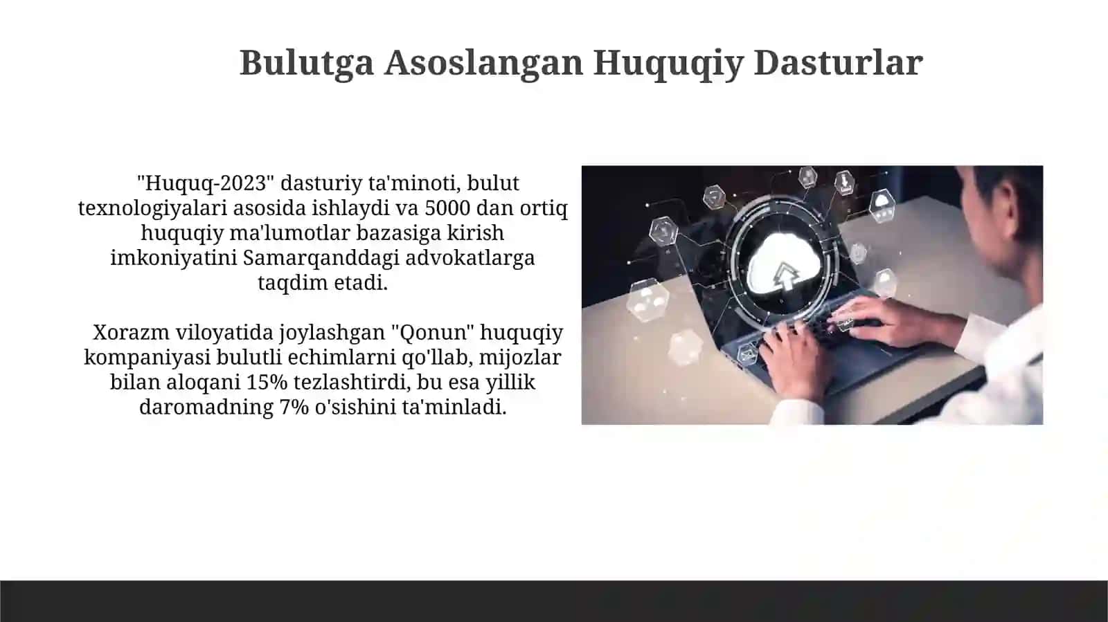 Bulutli texnologiyalardan yuridik xizmatlarda foydalanish 4