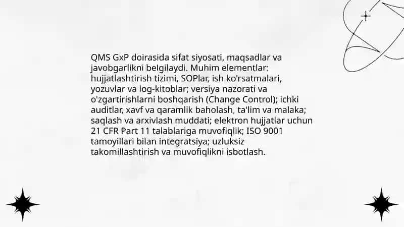 Yaxshi formatsevtika amaliyot (GxP) konseptyalari 4