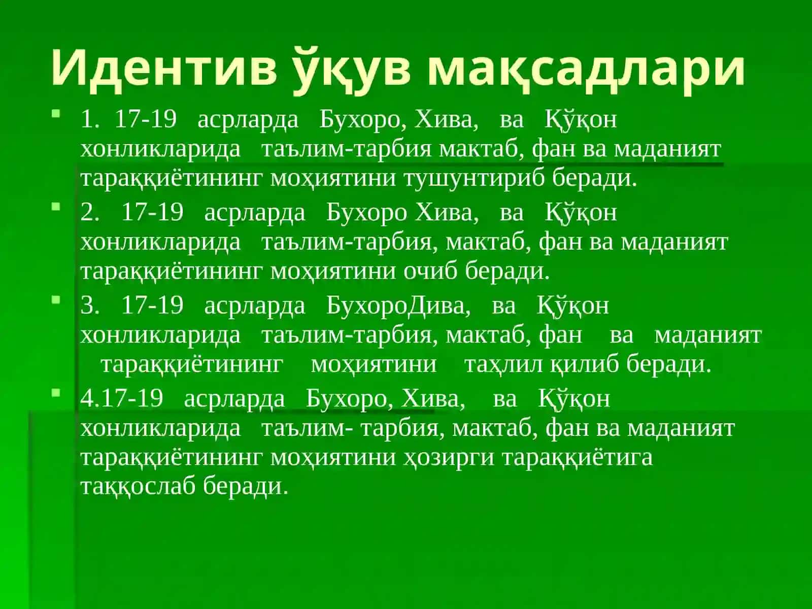 XVII-XIX асрларда таьлим - тарбия ва педагогик фикрлар 4