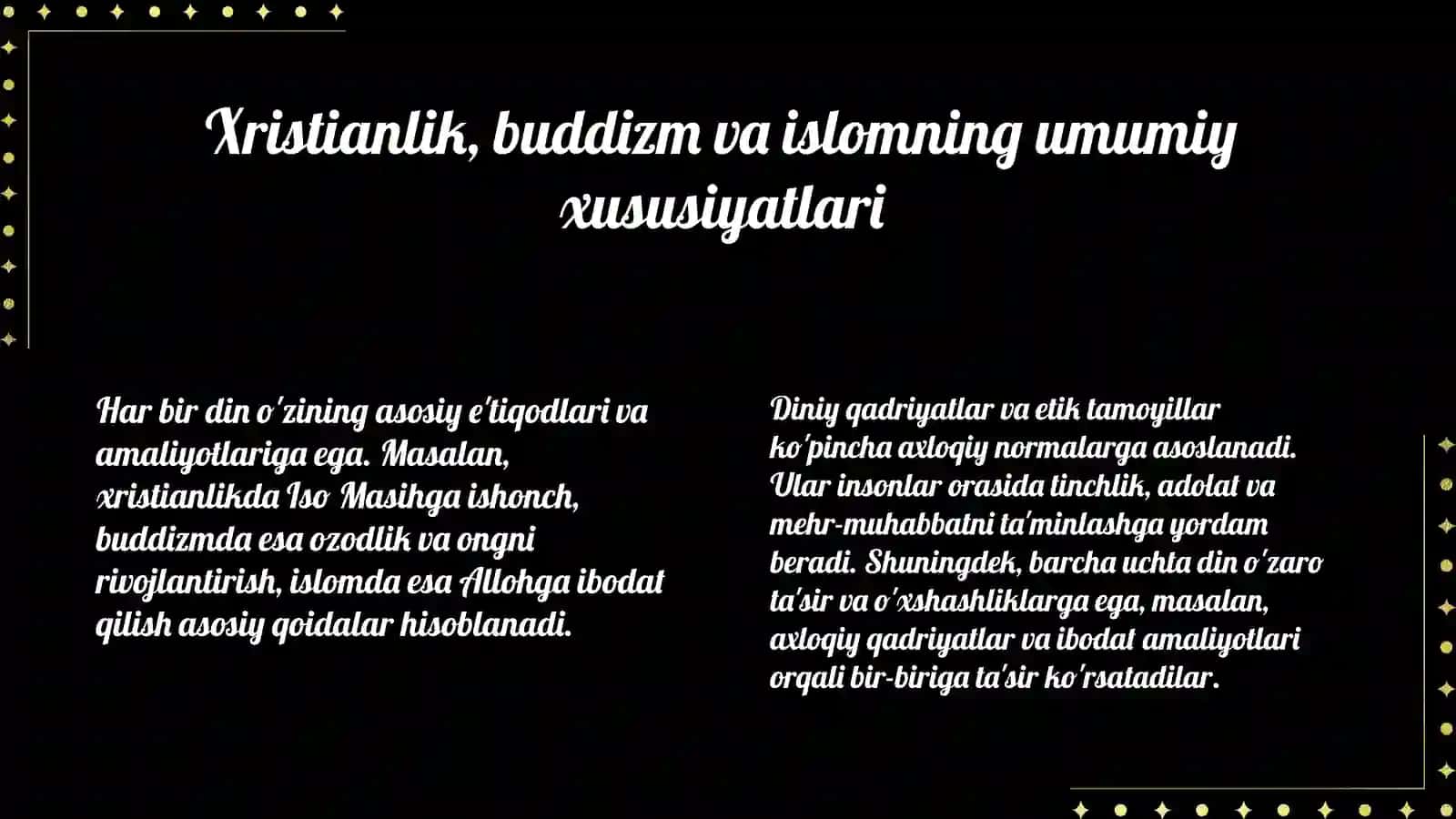 Din nima va xristianlik dini, buddizm va islom dini 4