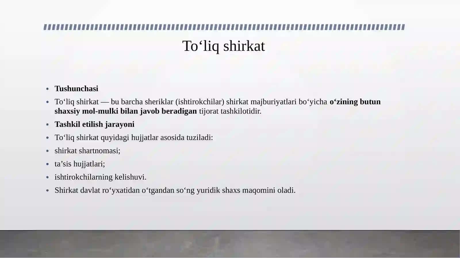 XOʻJALIK SHIRKATLARI.TOʻLIQ SHIRKAT VA KOMANDIT SHIRKAT 4