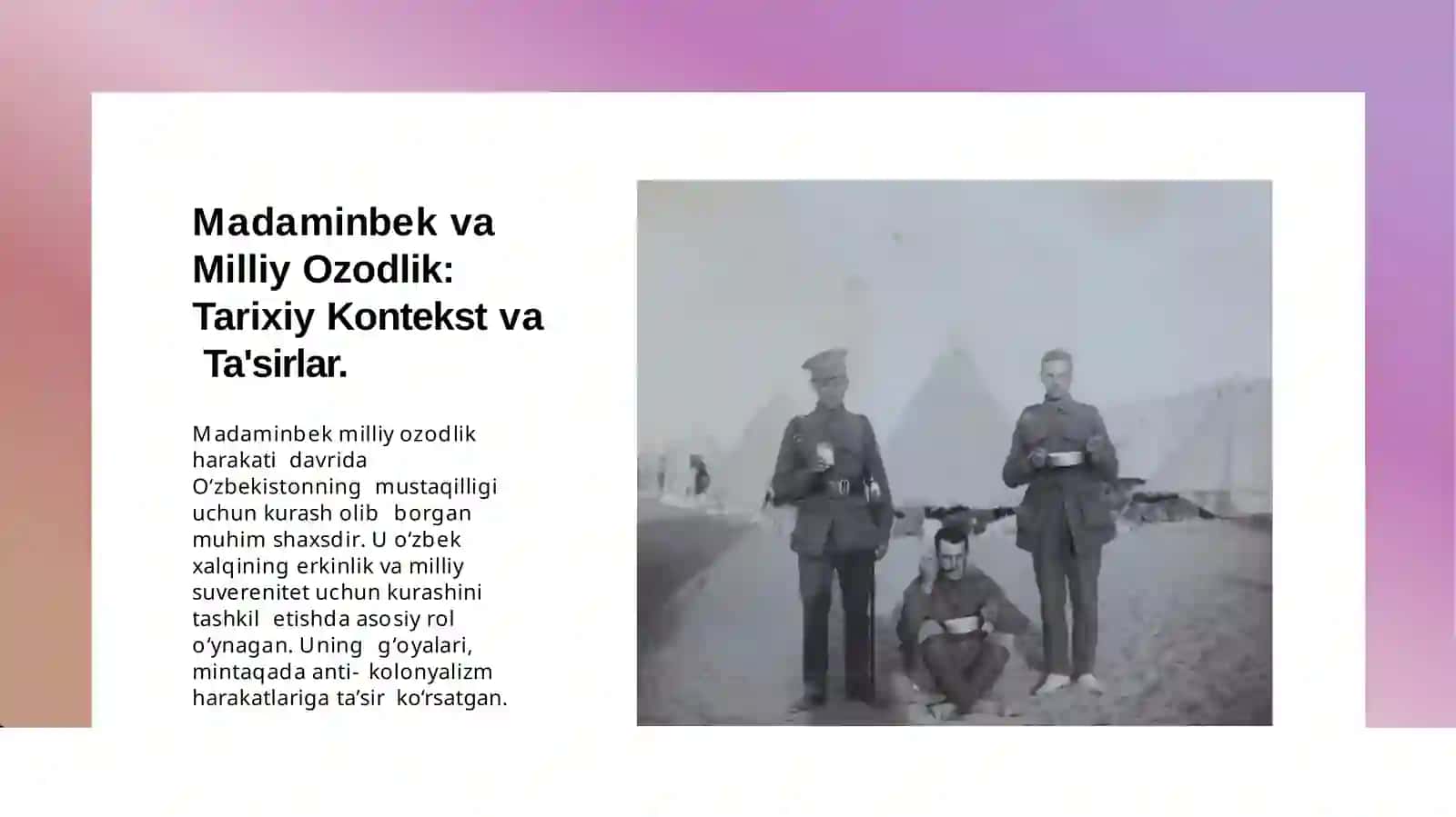 Madaminbek milliy-ozodlik harakatining rahbari 4