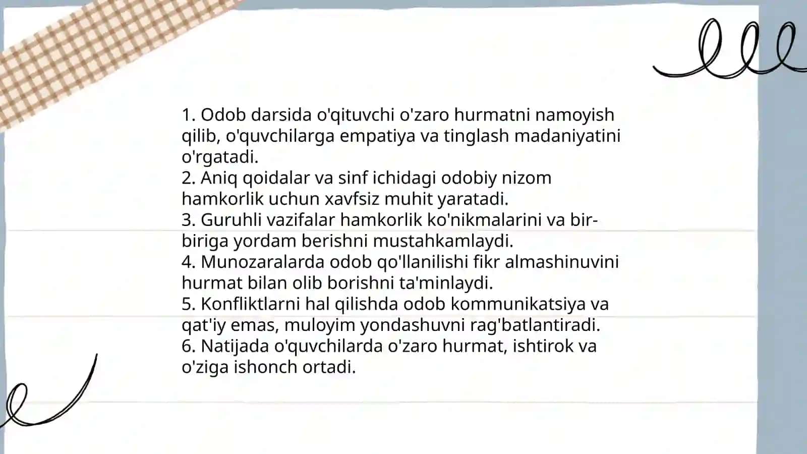 Odobning pedagogik faoliyatdagi afzalliklari 4