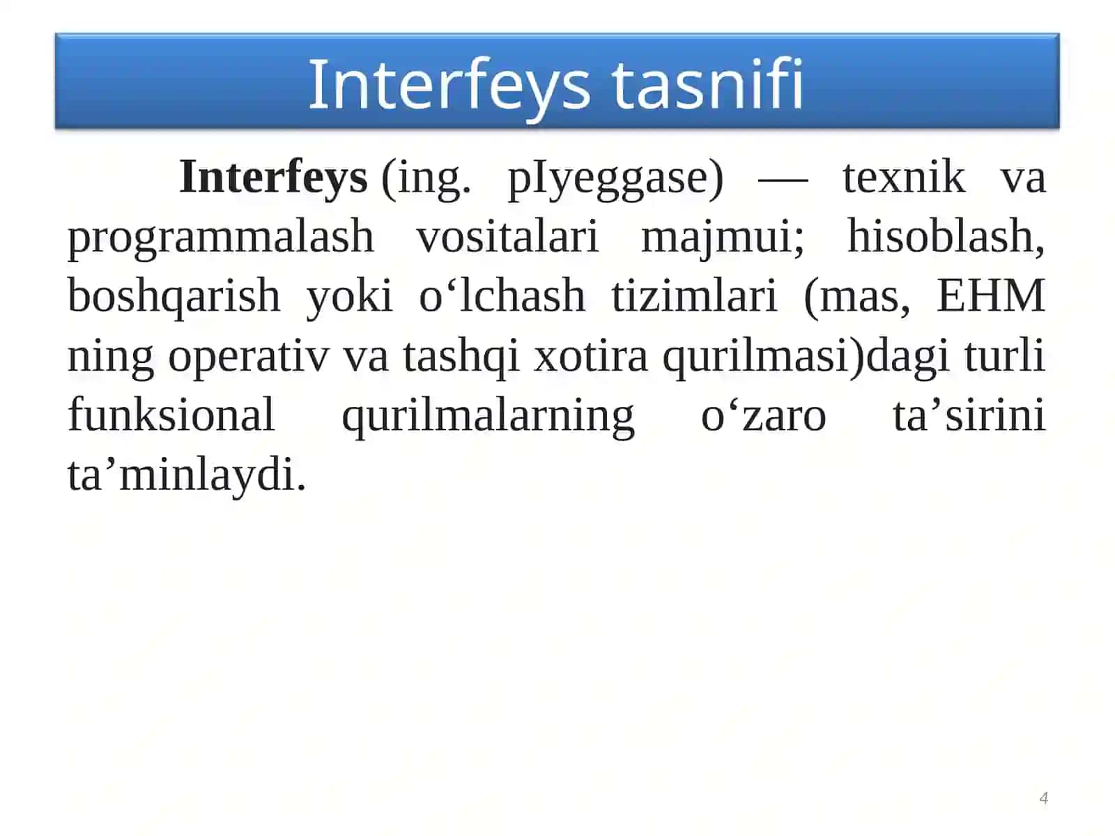 INSON KOMPYUTER INTERFEYSI TUSHUNCHALARI 4
