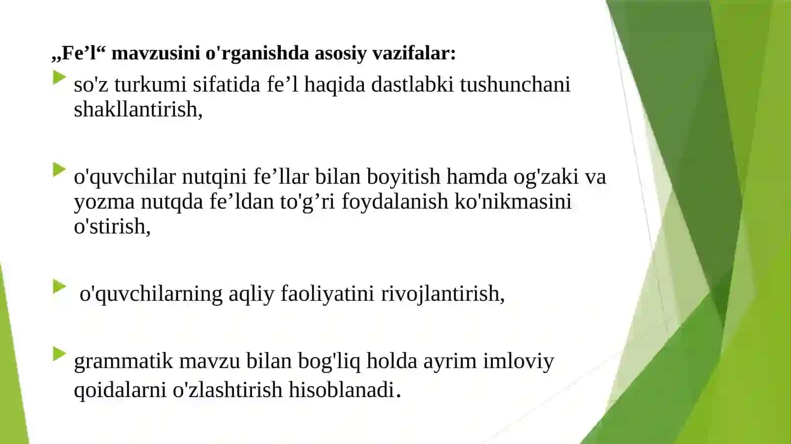 Fe’l va olmosh turkumlarini o‘qitish mеtodikasi 4