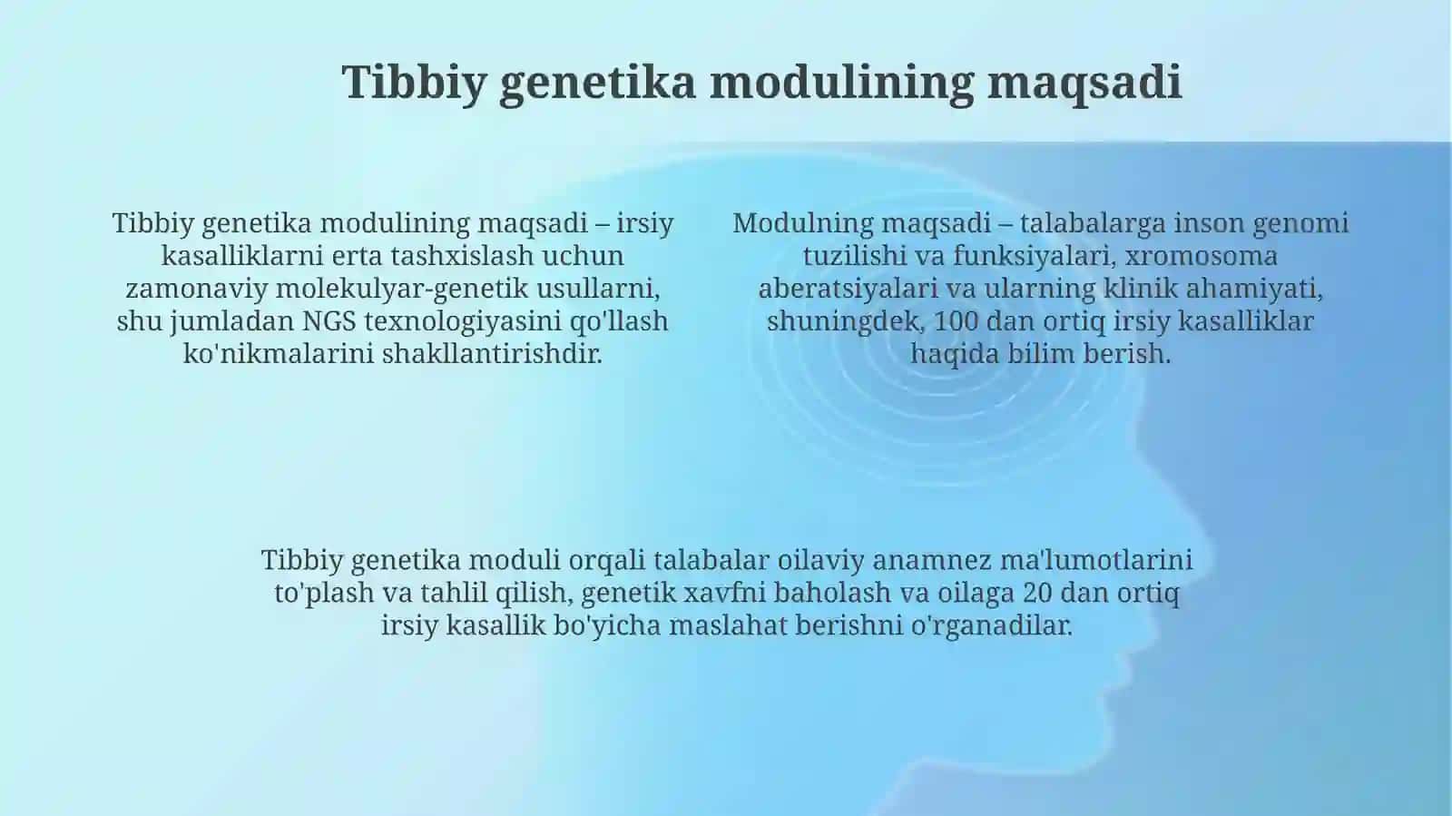 Tibbiy genetika moduli mazmun va mohyati maqsadi 4
