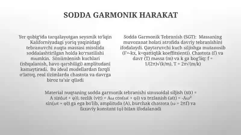 Moddiy nuqtaning togʻri chiziqli tebranma harakati 4