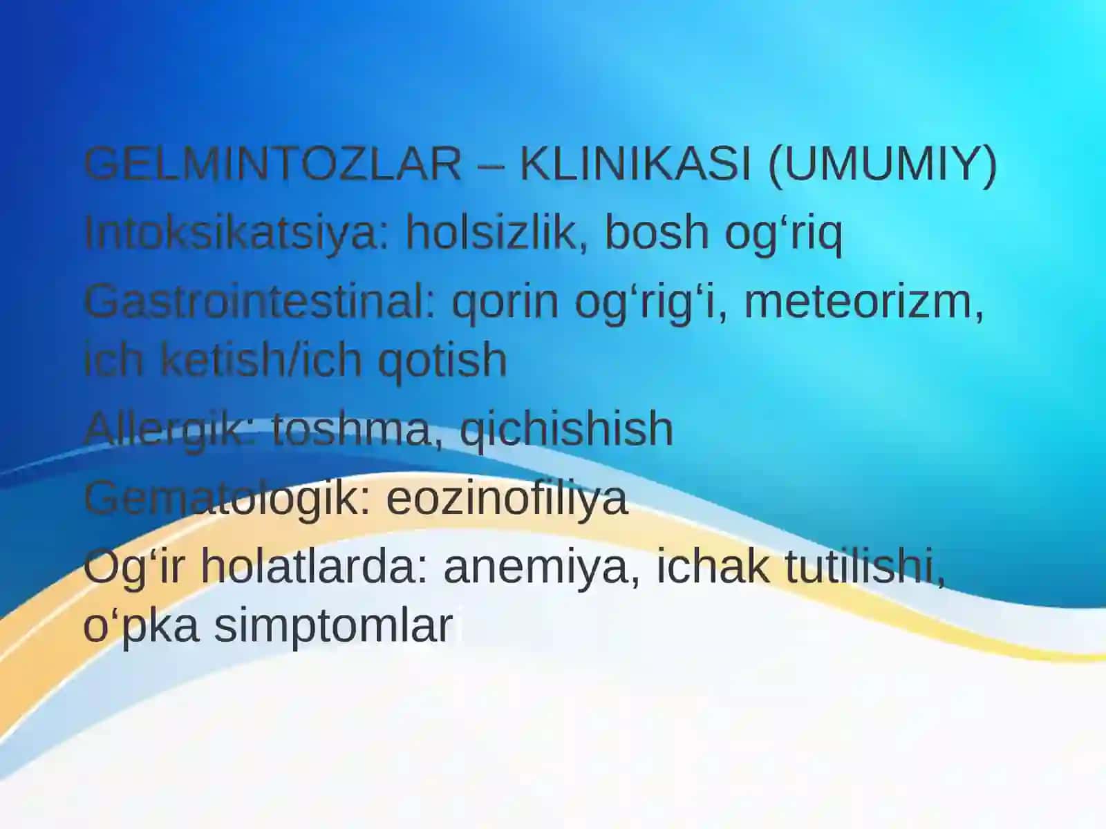 GELMINTOZLAR – UMUMIY TUSHUNCHA 4