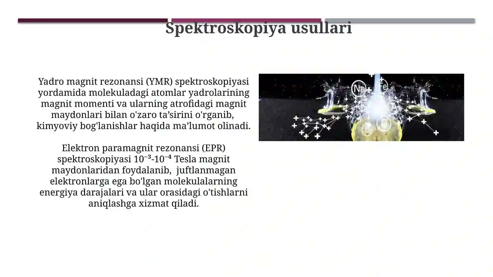 Molekulalardagi energetik pog'onalar va ular orasidagi o'tishlar 4