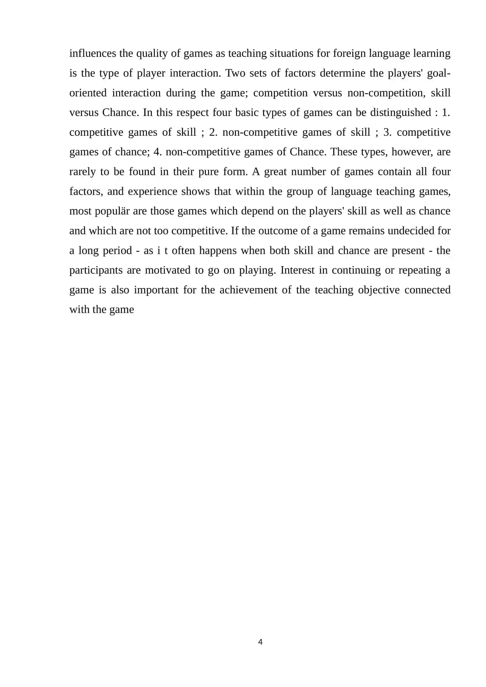 THE INTRODUCTION OF GAMES IN THE STUDY OF A FOREGN LANGUAGE 4