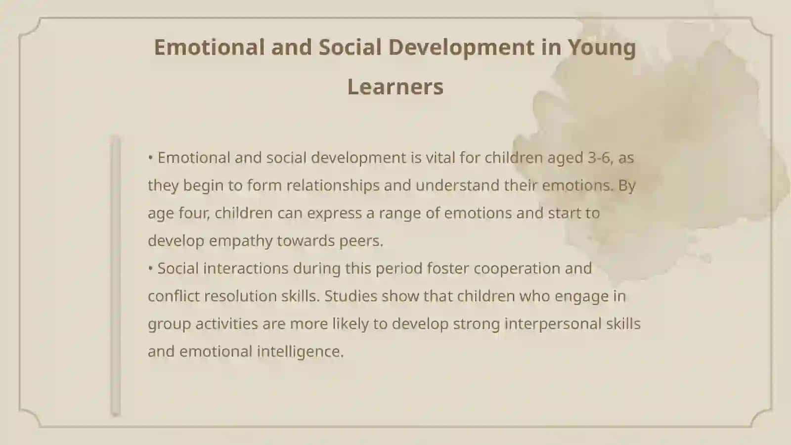 Teaching Very Young Leaners (Ages 3-6): Special Considerations 4
