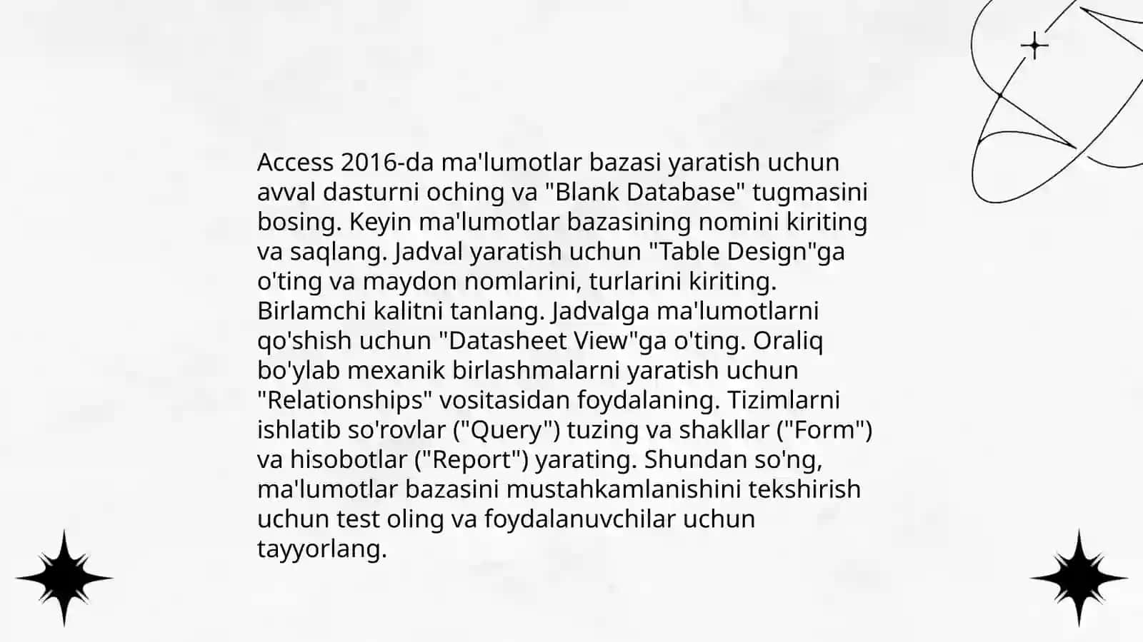 Access 2016 Ma'lumotlarini bazasini boshqarish tizimlaridan foydalanib, sohaga oid ma'lumotlar bazalarini tuzish va ulardan foydalanish 4