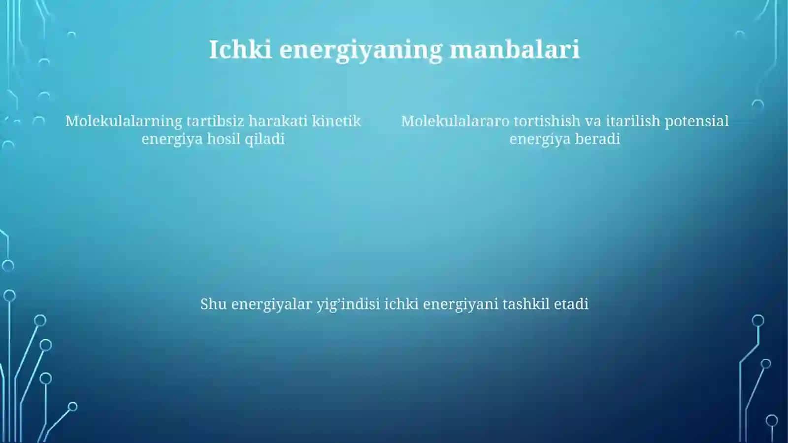 Ichkienergiya.Gazlarningissiqliksigʼimi 4
