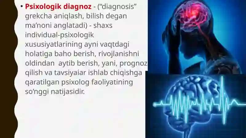 Psixologik diagnostika va ularning imkoniyatlari 4